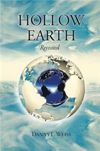 The Hollow Earth Revisited