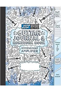 Guitar Journal and Homework Book (Blue): TAB paper, Staff Paper, Manuscript Paper, Theory Tools, Practice Planner, Notebook Paper, Chord Charts, Goal ... Method Guitar Journal and Homework Book)
