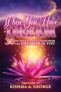When You Have a Dream