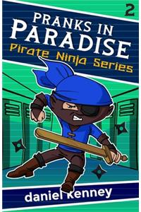 Pranks in Paradise