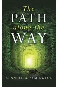 Path along the Way