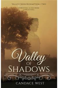 Valley of Shadows