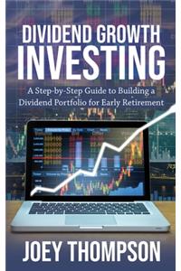Dividend Growth Investing