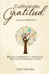 Cultivando gratitud