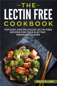 The Lectin Free Cookbook