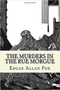 The Murders in the Rue Morgue