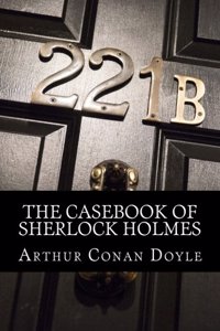 The Casebook of Sherlock Holmes