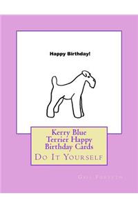 Kerry Blue Terrier Happy Birthday Cards