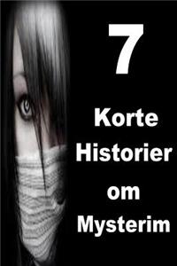 7 Korte Historier om Mysterim