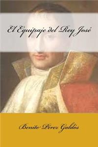 El Equipaje del Rey José