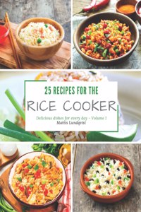 25 recipes for the rice cooker