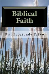 Biblical Faith