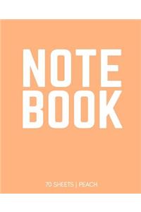 Notebook 70 Sheets: Peach: Notebook 7.5 X 9.25