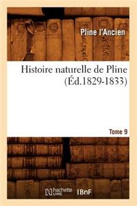 Histoire Naturelle de Pline. Tome 9 (Éd.1829-1833)