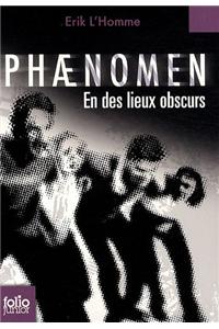 Phaen En Des Lieux Obscu