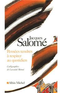 Pensees Tendres a Respirer Au Quotidien