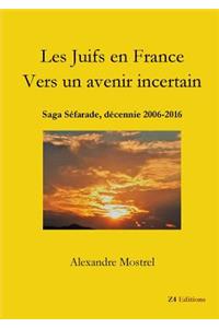 Les Juifs en France Vers un avenir incertain