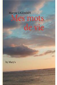 Mes mots de vie