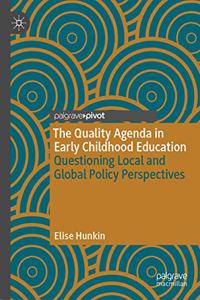 Quality Agenda in Early Childhood Education