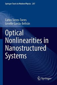 Optical Nonlinearities in Nanostructured Systems
