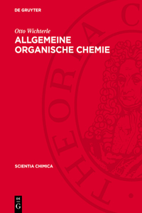 Allgemeine Organische Chemie