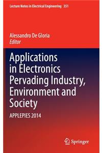 Applications in Electronics Pervading Industry, Environment and Society