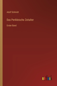 Perikleische Zeitalter