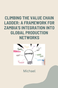 Climbing the Value Chain Ladder