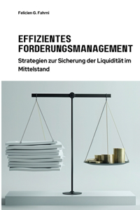 Effizientes Forderungsmanagement