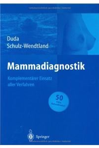 Mammadiagnostik: Komplementarer Einsatz Aller Verfahren