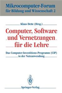 Computer, Software Und Vernetzungen Für Die Lehre