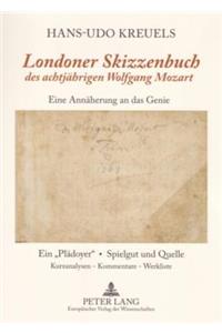 «Londoner Skizzenbuch» Des Achtjaehrigen Wolfgang Mozart