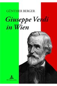 Giuseppe Verdi in Wien