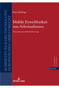 Mobile Erreichbarkeit von Arbeitnehmern
