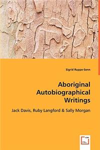 Aboriginal Autobiographical Writings