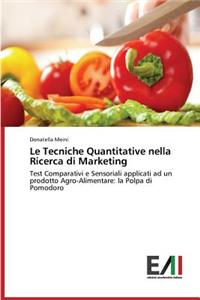 Le Tecniche Quantitative nella Ricerca di Marketing