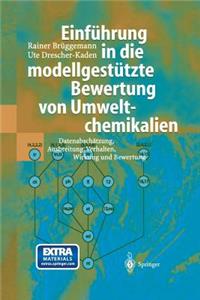 Einführung in Die Modellgestützte Bewertung Von Umweltchemikalien