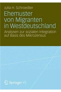 Ehemuster von Migranten in Westdeutschland