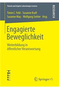 Engagierte Beweglichkeit