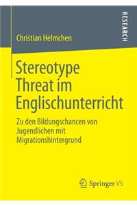 Stereotype Threat Im Englischunterricht