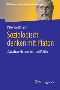 Soziologisch Denken Mit Platon
