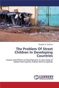 The Problem of Street Children in Developing Countries
