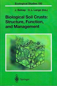 Biological Soil Crusts: Structure, Function, and Management (Ecological Studies)(Special Indian Edition/ Reprint Year- 2020) [Paperback] Jayne Belnap and Otto L. Lange