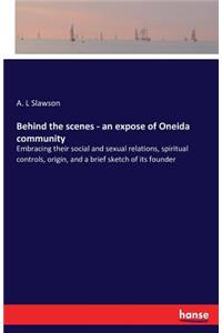 Behind the scenes - an expose of Oneida community