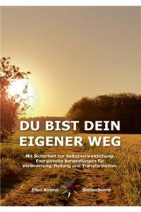 Du Bist Dein Eigener Weg