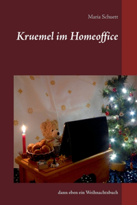Kruemel im Homeoffice