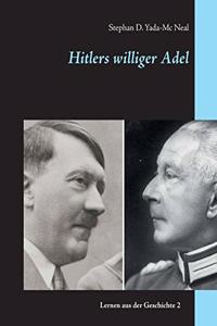 Hitlers williger Adel