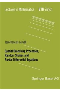 Spatial Branching Processes, Random Snakes and Partial Differential Equations