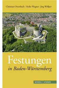 Festungen in Baden-Wurttemberg