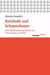 Reinhold Und Schopenhauer